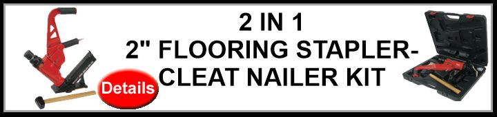 2-1 Flooring stapler/Cleat Nailer